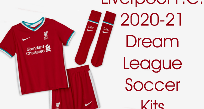 dream league 2020 liverpool kit